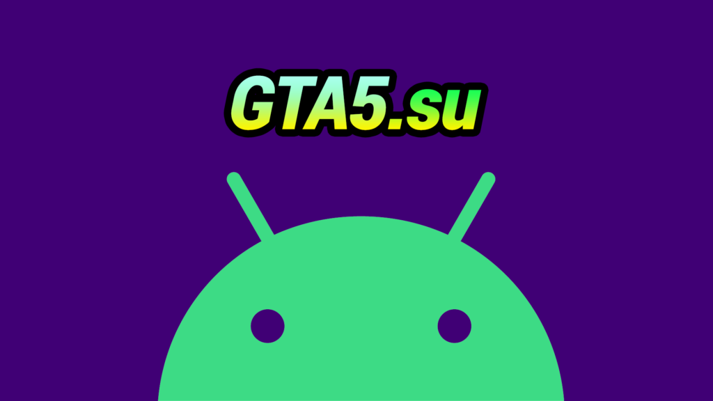 GTA5.su Android